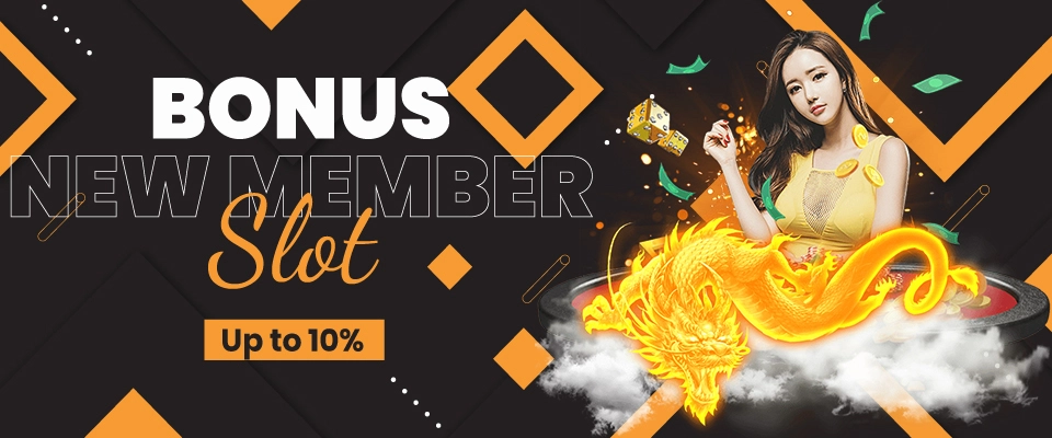 Bonus New Member Slot Up To 10%